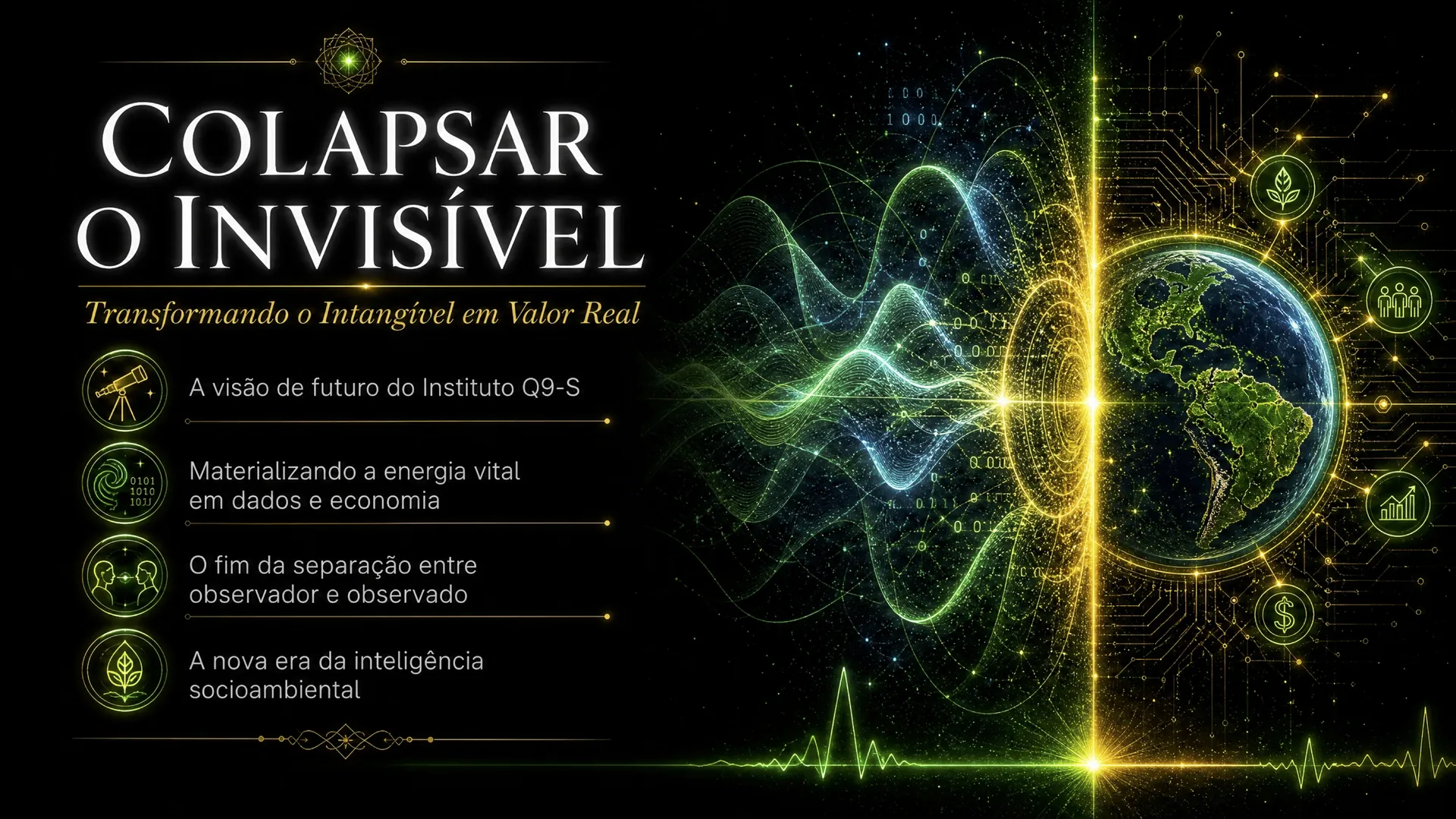 Colapsar o Invisível — A visão de futuro do Instituto Q9-S